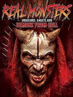 Watch Real Monsters, Creatures, Ghosts and Demons from Hell Zmovie