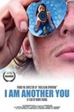 Watch I Am Another You Zmovie