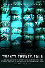 Watch Twenty Twenty-Four Zmovie