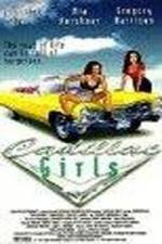 Watch Cadillac Girls Zmovie