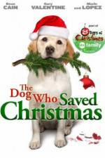 Watch The Dog Who Saved Christmas Zmovie