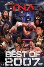 Watch TNA The Best of 2007 Zmovie