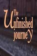 Watch The Unfinished Journey Zmovie