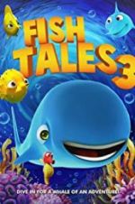 Watch Fishtales 3 Zmovie