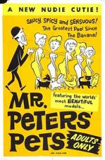 Watch Mr. Peters\' Pets Zmovie