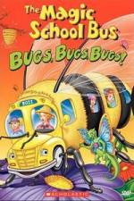 Watch The Magic School Bus - Bugs, Bugs, Bugs Zmovie