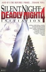 Watch Silent Night, Deadly Night 4: Initiation Zmovie