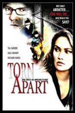 Watch Torn Apart Zmovie