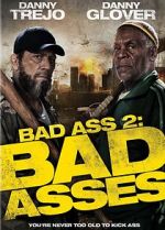 Watch Bad Ass 2: Bad Asses Zmovie