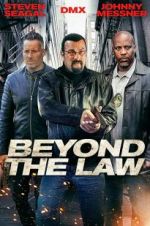 Watch Beyond the Law Zmovie