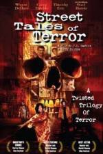 Watch Street Tales of Terror Zmovie