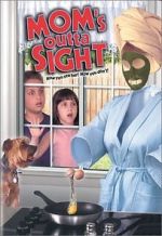 Watch Mom's Outta Sight Zmovie