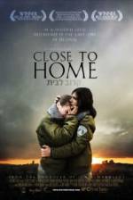 Watch Close to Home Zmovie