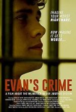 Watch Evan's Crime Zmovie