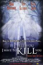 Watch If I Tell You I Have to Kill You Zmovie