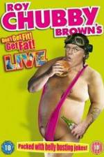 Watch Roy Chubby Brown\'s Don\'t Get Fit! Get Fat! Zmovie