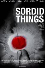 Watch Sordid Things Zmovie