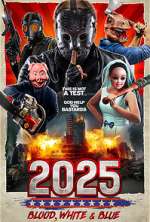 Watch 2025: Blood, White & Blue Zmovie