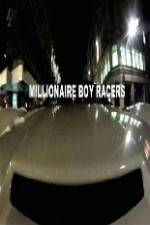 Watch Millionaire Boy Racers Zmovie