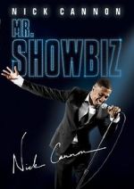 Watch Nick Cannon: Mr. Show Biz Zmovie