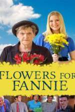 Watch Flowers for Fannie Zmovie