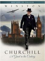 Watch Winston Churchill: A Giant in the Century Zmovie