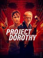 Watch Project Dorothy Zmovie
