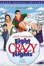 Watch Eight Crazy Nights Zmovie