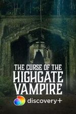 Watch The Curse of the Highgate Vampire Zmovie