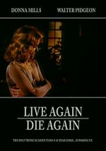 Watch Live Again, Die Again Zmovie