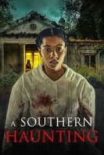 Watch A Southern Haunting Zmovie