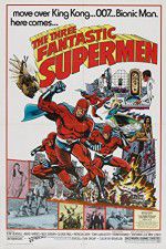 Watch The Three Fantastic Supermen Zmovie