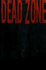 Watch Dead Zone Zmovie