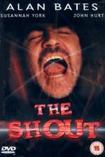 Watch The Shout Zmovie