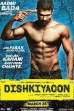 Watch Dishkiyaoon Zmovie