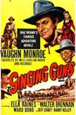 Watch Singing Guns Zmovie