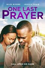 Watch One Last Prayer Zmovie