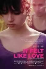 Watch It Felt Like Love Zmovie