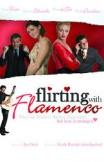 Watch Flirting with Flamenco Zmovie