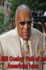 Watch Bill Cosby: Fall of an American Icon Zmovie