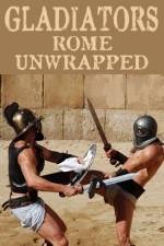 Watch Gladiators: Rome Unwrapped Zmovie