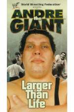 Watch WWF: Andre the Giant - Larger Than Life Zmovie