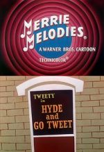 Watch Hyde and Go Tweet (Short 1960) Zmovie