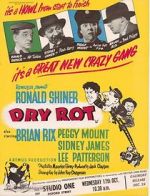 Watch Dry Rot Zmovie