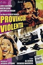 Watch Provincia violenta Zmovie