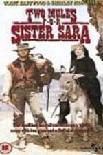 Watch Two Mules for Sister Sara Zmovie