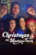 Watch Christmas on Mistletoe Farm Zmovie