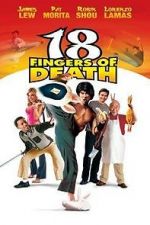 Watch 18 Fingers of Death! Zmovie