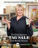 Watch The Great American Tag Sale with Martha Stewart (TV Special 2022) Zmovie