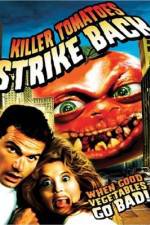 Watch Killer Tomatoes Strike Back Zmovie